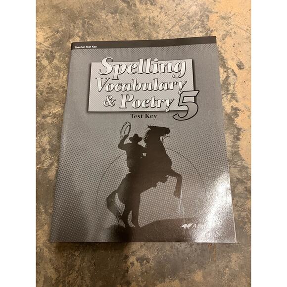 Abeka Spelling Vocabulary & Poetry 5 Teacher Test Key 5th Grade Current Edition - Picture 1 of 3